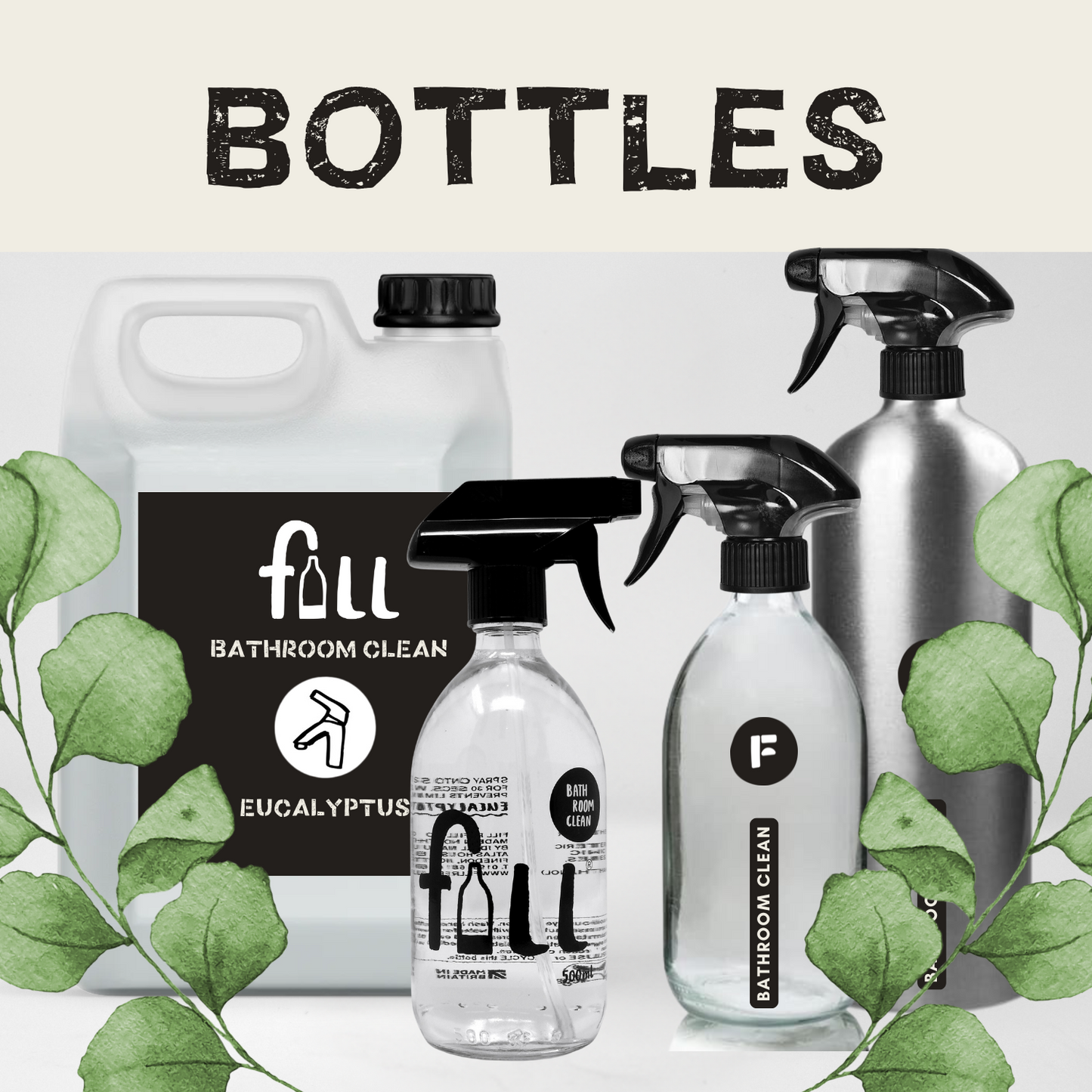 Bathroom Clean - Eucalyptus - Bottles