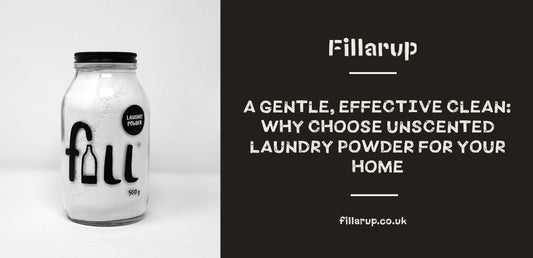 A Gentle, Effective Clean: Why Choose Unscented Laundry Powder for Your Home