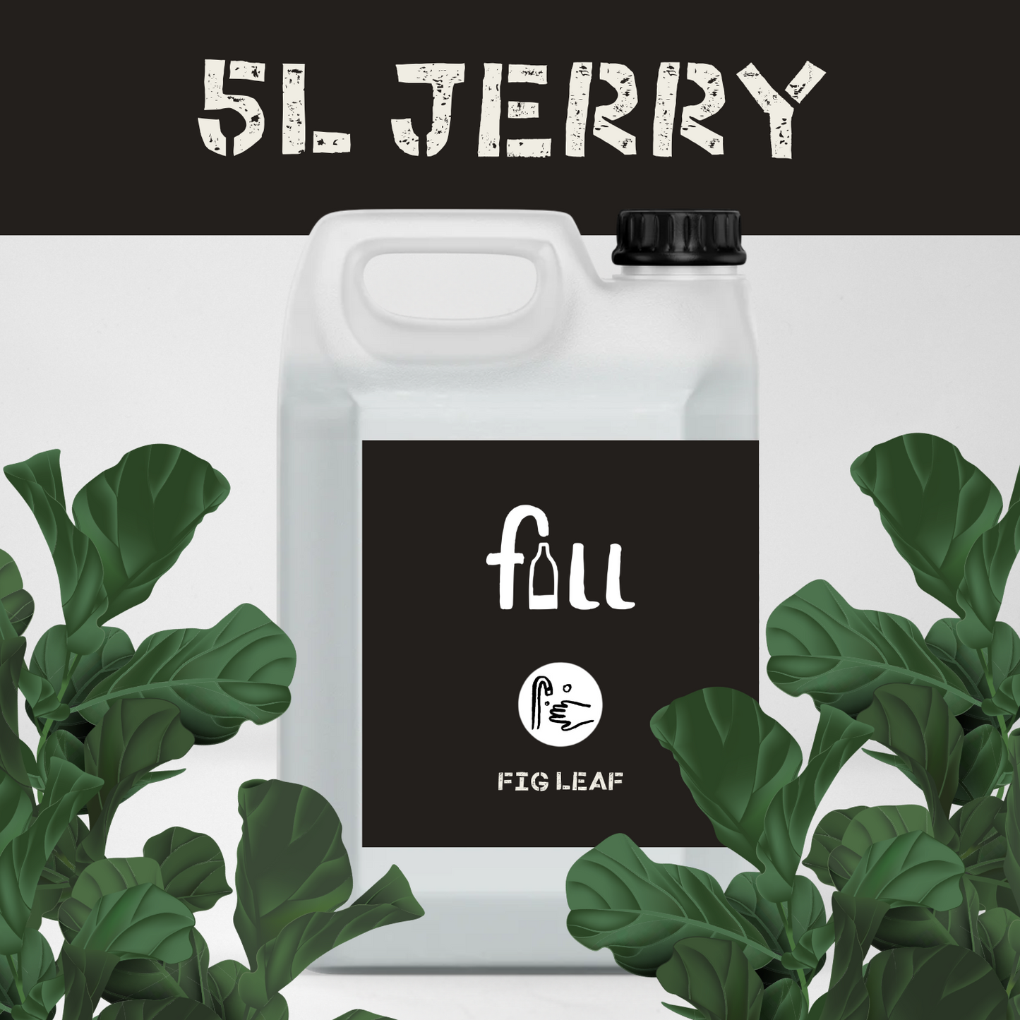 Fig Leaf - Hand Soap - Prefilled Bottles